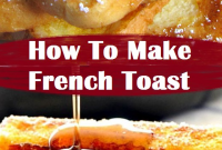 How To Make French Toast